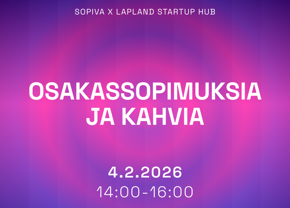 SOPIVA x Startup Hub: Osakassopimuksia ja kahvia